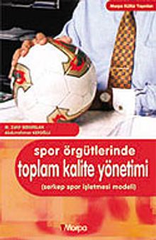 Spor Örgütlerinde Toplam Kalite Yöntemi