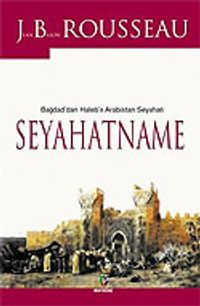 Seyahatname/Bağdad'dan Haleb'e Arabistan Seyahati