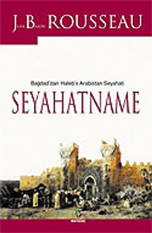 Seyahatname/Bağdad'dan Haleb'e Arabistan Seyahati