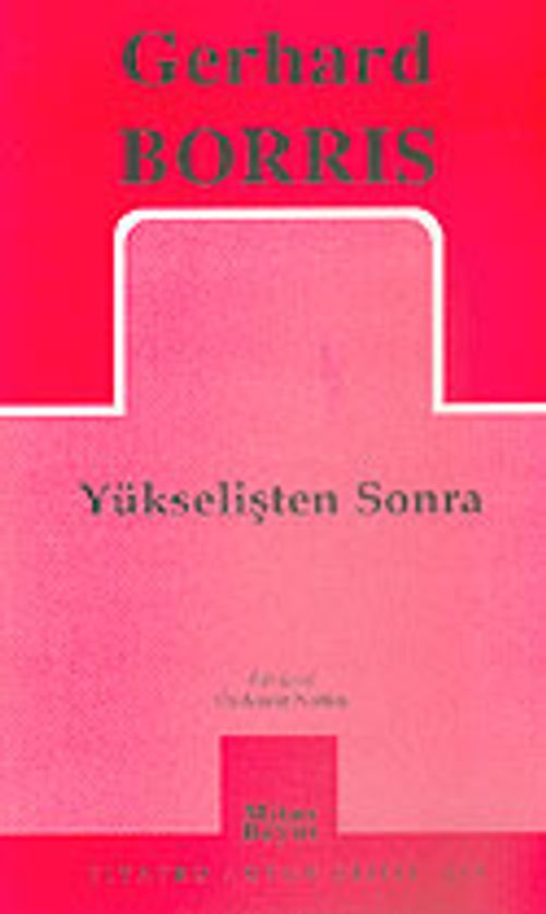 Yükselişten Sonra