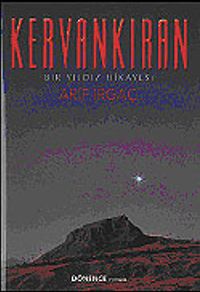Kervankıran/Bir Yıldız Hikayesi