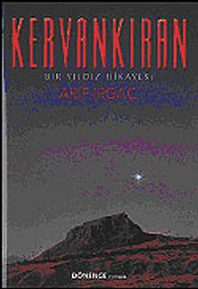 Kervankıran/Bir Yıldız Hikayesi