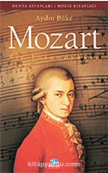 Mozart/Bir Yaşamöyküsü