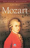 Mozart/Bir Yaşam&ouml;yk&uuml;s&uuml;
