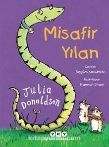 Misafir Yılan - Julia Donaldson