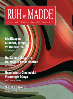 Ruh ve Madde Dergisi Eylül 2016 Yıl: 57 Sayı:680
