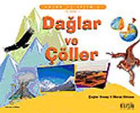 Dağlar ve Çöller