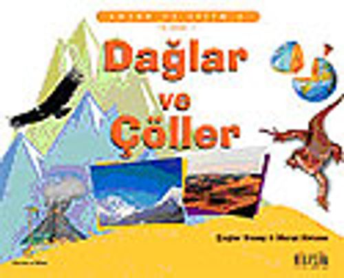 Dağlar ve Çöller