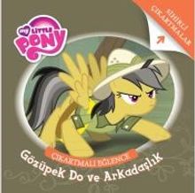 MLP Çıkartmalı Eğlence Gözüpek Do ve Arkadaşlık