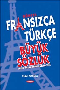 Güncel Fransızca Türkçe Büyük Sözlük