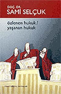 Özlenen Hukuk/Yaşanan Hukuk 8-B-4