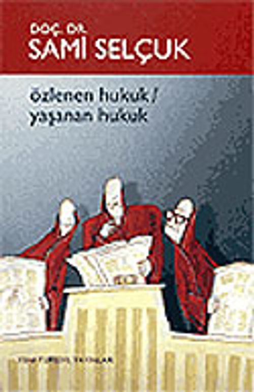 Özlenen Hukuk/Yaşanan Hukuk 8-B-4