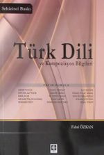 Türk Dili ve Kompozisyon Bilgileri