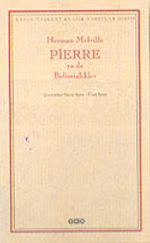 Pierre ya da Belirsizlikler