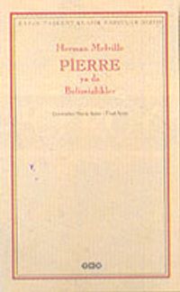 Pierre ya da Belirsizlikler