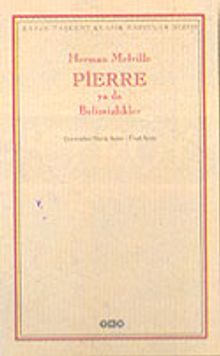 Pierre ya da Belirsizlikler