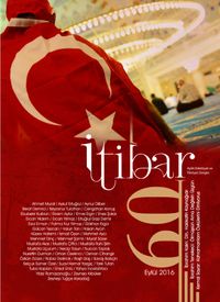 Sayı:60 Eylül 2016 İtibar Edebiyat ve Fikriyat Dergisi