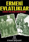 Ermeni Evlatlıklar/Saklı Kalmış Hayatlar