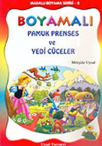 Boyamalı Pamuk Prenses ve Yedi Cüceler/Masallı Boyama Serisi/Büyük Boy
