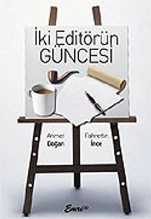 İki Editörün Güncesi