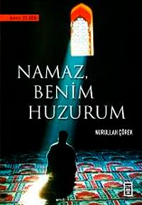 Namaz Benim Huzurum
