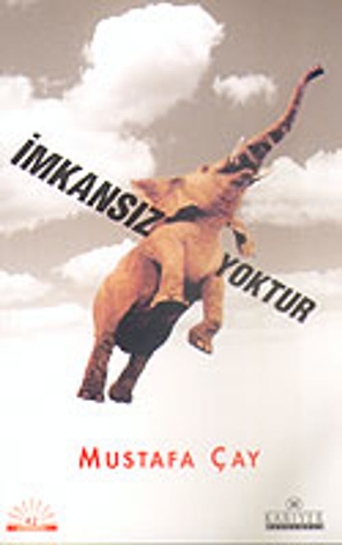 İmkansız Yoktur