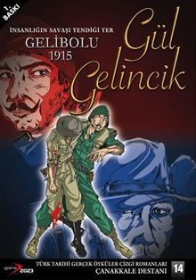 Gelibolu 1915 Gül Gelincik