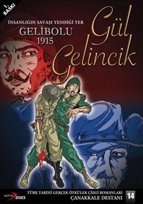 Gelibolu 1915 Gül Gelincik