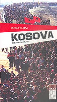 Kosova Bağımsızlık Yolunda