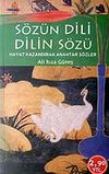 S&ouml;z&uuml;n Dili Dilin S&ouml;z&uuml;