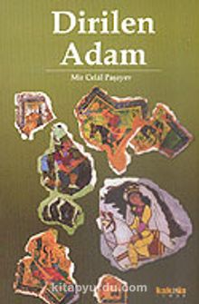 Dirilen Adam - Mir Celal Paşayev
