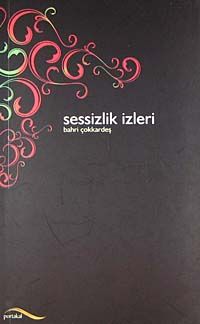 Sessizlik İzleri