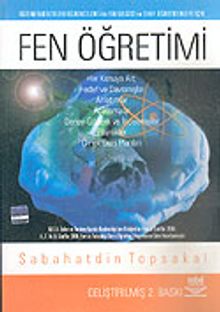 Fen Öğretimi / Eğitim Fakülteleri Öğrencileri ve Sınıf Öğretmenleri için