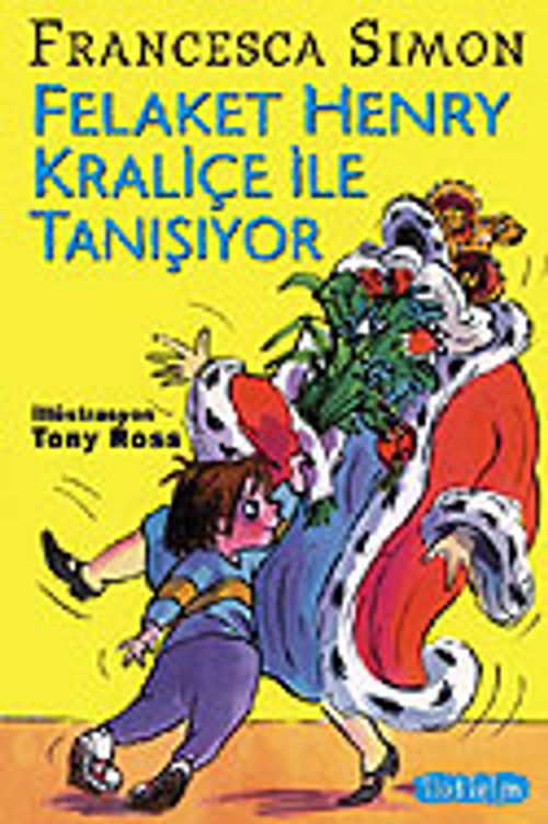 Felaket Henry Kraliçe İle Tanışıyor