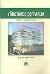 Y&ouml;netimde Şeffaflık Teori-Uygulama
