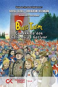 Barış Takımı & Çanakkale'den Gelibolu'ya Geçiyor