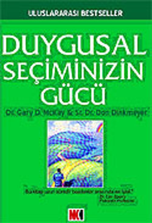 Duygusal Seçiminizin Gücü