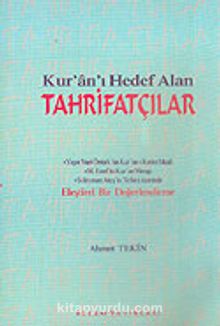Kur'an'ı Hedef Alan Tahrifatçılar 5-G-40 - Ahmet Tekin