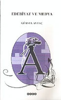 Edebiyat ve Medya