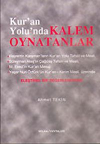 Kur'an Yolu'nda Kalem Oynatanlar