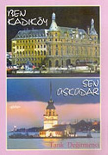 Ben Kadıköy Sen Üsküdar