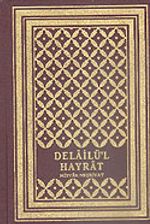Delailü'l Hayrat/İmam Ebi Abdullah Muhammed B. Süleyman El-Cezuli