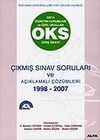 OKS Giriş Sınavı 1998-2007 &Ccedil;ıkmış Sınav Soruları ve A&ccedil;ıklamalı &Ccedil;&ouml;z&uuml;mleri