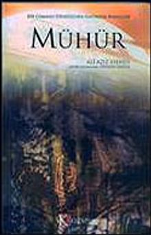 Mühür & Bir Osmanlı Efendisinin Fantastik Hayalleri