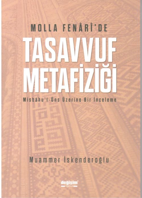 Molla Fenari'de Tasavvuf Metafiziği