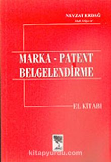 Marka-Patent Belgelendirme El Kitabı