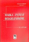 Marka-Patent Belgelendirme El Kitabı