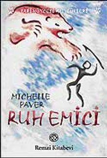 Ruh Emici / Tarihöncesi Günlükleri