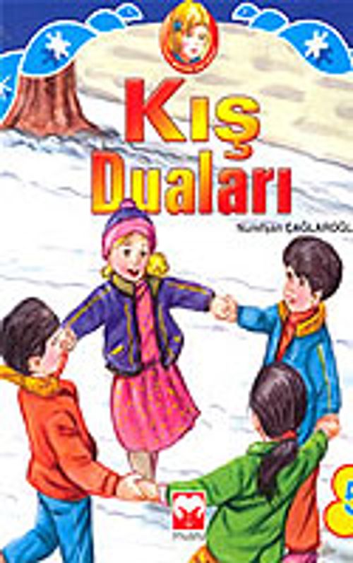 Kış Duaları (5 Yaş ve Üzeri)