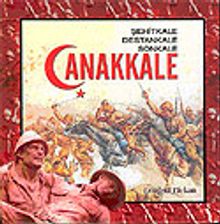 Çanakkale/Şehitkale-Destankale-Sonkale
